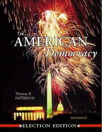 The American Democracy (McGraw-Hill College 2001)