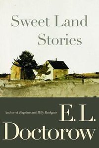 Sweet Land Stories (Random House 2004)