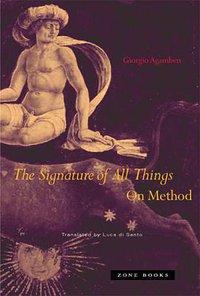 The Signature of All Things (Zone Books 2009)