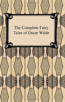 The Complete Fairy Tales of Oscar Wilde