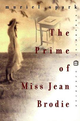 The Prime of Miss Jean Brodie (Perennial Classics)