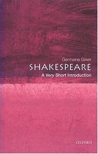 Shakespeare (Oxford University Press, USA 2002)