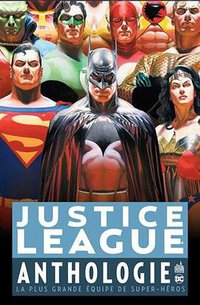 Justice League Anthologie (Urban Comics 2017)