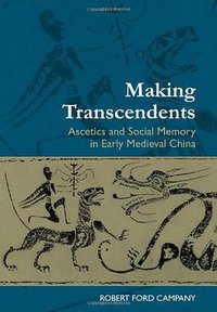 Making Transcendents (University of Hawaii Press 2009)