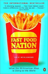 Fast Food Nation (E-Penguin Press 2002)
