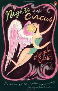 Nights at the Circus (Penguin (Non-Classics) 1986)