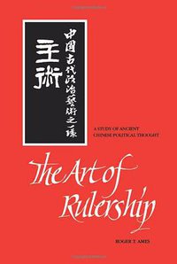 The Art of Rulership (SUNY Press 1994)