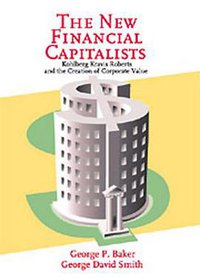 The New Financial Capitalists (Cambridge University Press 1999)
