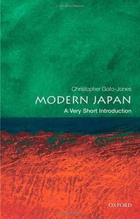 Modern Japan (Oxford University Press 2009)
