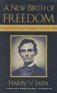 A New Birth of Freedom (Rowman & Littlefield Publishers 2004)