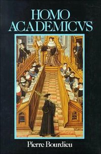 Homo Academicus (Stanford University Press 1990)