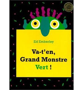 Va-t'en, Grand Monstre Vert!