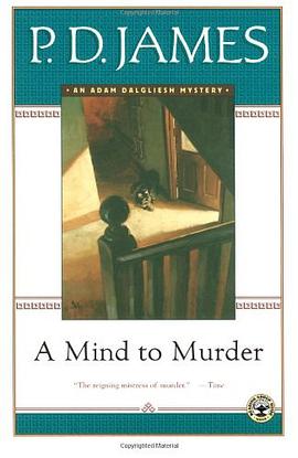A Mind to Murder (Adam Dalgliesh Mysteries, No. 2)
