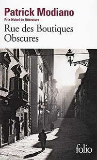 Rue des Boutiques Obscures (Gallimard 1982)