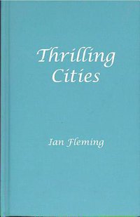 Thrilling Cities (Amereon Ltd 1987)