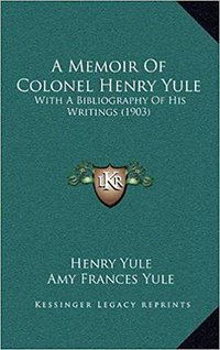 Cathay and the Way Thither (Cambridge University Press 2010)