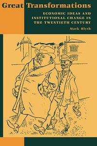 Great Transformations (Cambridge University Press 2002)