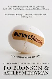 NurtureShock (Twelve 2011)