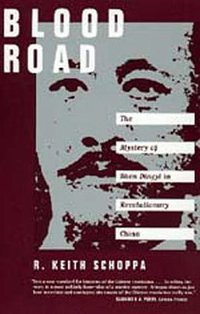 Blood Road (University of California Press 1995)