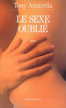 Le sexe oublié