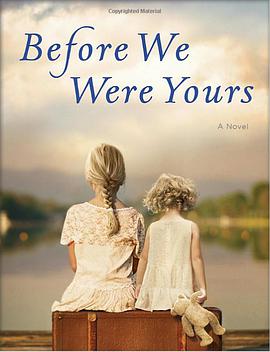 Before We Were Yours: A Novel