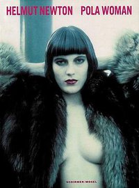 Helmut Newton (Schirmer/Mosel Verlag GmbH 2004)