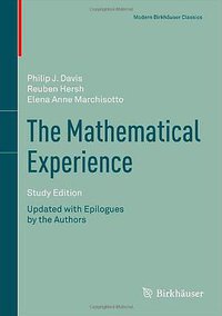 The Mathematical Experience (Birkhäuser 2011)