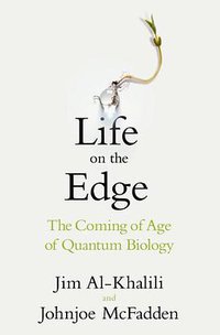 Life on the Edge (Bantam Press 2014)