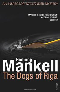 The Dogs of Riga (Vintage 2009)