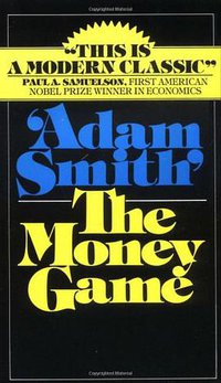 The Money Game (Vintage 1976)