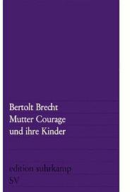 Mutter Courage und ihre Kinder (Suhrkamp 1964)