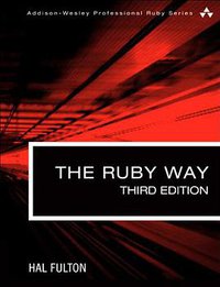 The Ruby Way (Addison-Wesley Professional 2015)
