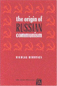 The Origin of Russian Communism (University of Michigan Press 1960)