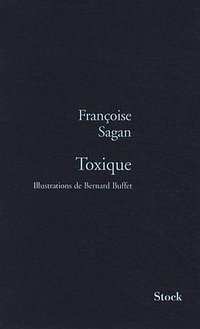 Toxique (Stock 2009)