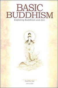 Basic Buddhism(中国佛教发展史略述) (英文版) (2008)