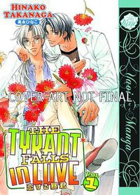 The Tyrant Falls in Love, Vol. 1 (Digital Manga Publishing 2010)
