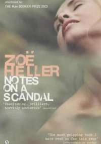 Notes on a Scandal (Penguin Books Ltd (2004年3月4日) 2004)
