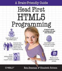 Head First HTML5 Programming (O'Reilly Media 2011)
