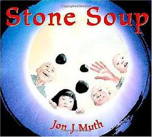 Stone Soup (Scholastic Press 2003)