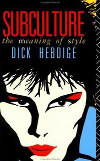 Subculture (Routledge 1981)