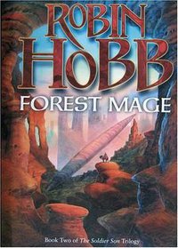 Forest Mage (The Soldier Son Trilogy, Book 2) (Voyager 2006)