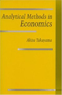 Analytical Methods in Economics