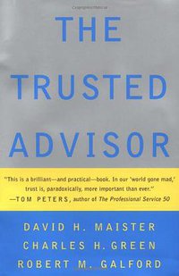 The Trusted Advisor (Simon & Schuster 2000)