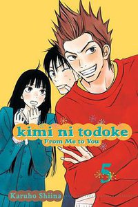 Kimi ni Todoke: From Me to You, Vol. 5 (VIZ Media LLC 2010)