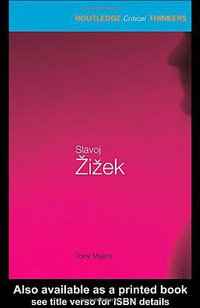 Slavoj Zizek (Routledge 2003)
