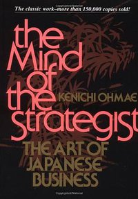 The Mind Of The Strategist (McGraw-Hill Education 1991)