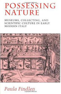 Possessing Nature (University of California Press 1996)