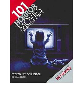 101 Horror Movies You Must See Before You Die