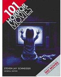 101 Horror Movies You Must See Before You Die 