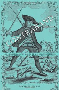 Contraband (Harvard University Press 2014)